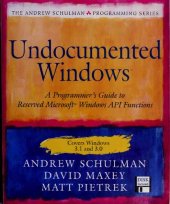 book Undocumented Windows: A Programmers Guide to Reserved Microsoft Windows API Functions