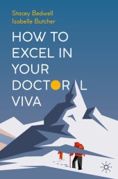 book How To Excel In Your Doctoral Viva