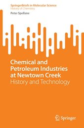 book Chemical and Petroleum Industries at Newtown Creek: History and Technology