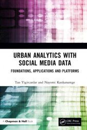 book Urban Analytics with Social Media Data: Foundations, Applications and Platforms