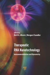 book Therapeutic RNA Nanotechnology: Immunomodulation and Dynamicity