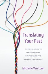 book Translating Your Past