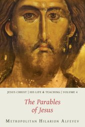 book Jesus Christ: His Life and Teaching, Vol. 4 The Parables of Jesus