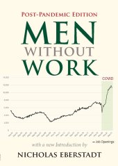 book Men Without Work: Post-Pandemic Edition