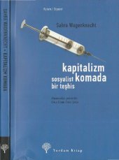 book Kapitalizm Komada:Sosyalist Bir Teşhis