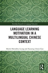 book Language Learning Motivation in a Multilingual Chinese Context