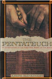 book The Pentateuch. An Introduction to the First Five Books of the Bible