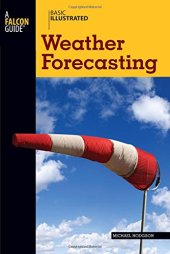 book Basic Illustrated Weather Forecasting (Basic Illustrated Series)