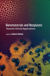 book Nanomaterials and Neoplasms: Towards Clinical Applications