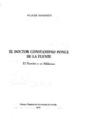 book El doctor Constantino Ponce de la Fuente el hombre y su biblioteca