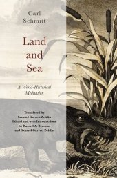 book Land and Sea: A World-Historical Meditation