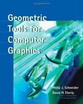 book Geometric Tools for Computer Graphics (The Morgan Kaufmann Series in Computer Graphics)