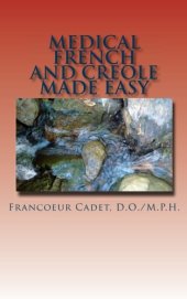 book Medical French and Creole Made Easy