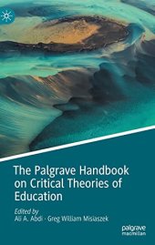 book The Palgrave Handbook on Critical Theories of Education