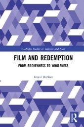 book Film and Redemption: From Brokenness to Wholeness