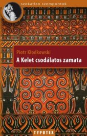 book A Kelet csodálatos zamata