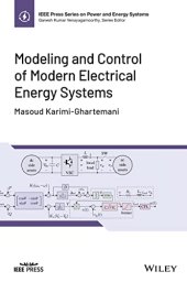 book Modeling and Control of Modern Electrical Energy Systems