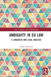 book Ambiguity in EU Law: A Linguistic and Legal Analysis