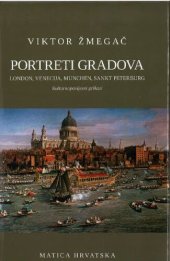 book Portreti gradova: London, Venecija, München, Sankt Peterburg - kulturnopovijesni prikazi