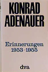 book Konrad Adenauer: Erinnerungen 1953-1955