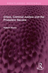 book Crime Criminal Justice and the Probation Service