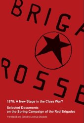 book 1978: A New Stage in the Class War?: Selected Documents from the Spring Campaign of the Red Brigades