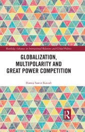 book Globalization Multipolarity and Great Power Competition