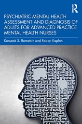 book Psychiatric Mental Health Assessment and Diagnosis of Adults for Advanced Practice Mental Health Nurses