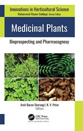 book Medicinal Plants: Bioprospecting and Pharmacognosy