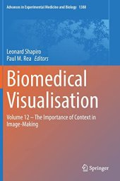 book Biomedical Visualisation: Volume 12 ‒ The Importance of Context in Image-Making