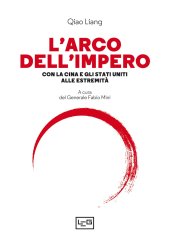 book L'arco dell’impero. Con la Cina e gli Stati Uniti alle estremità