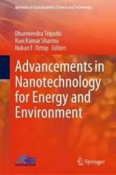 book Advancements in Nanotechnology for Energy and Environment