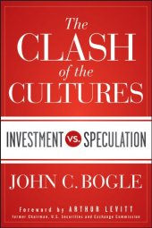 book The Clash of the Cultures: Investment vs. Speculation