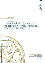 book Umgang mit den Risiken des Klimawandels: Welche Rolle für den VN-Sicherheitsrat?