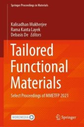 book Tailored Functional Materials: Select Proceedings of MMETFP 2021