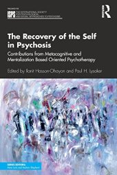 book The Recovery of the Self in Psychosis