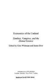 book Economics of the Undead: Zombies, Vampires, and the Dismal