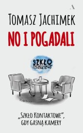 book No i pogadali. „Szkło Kontaktowe”, gdy gasną kamery