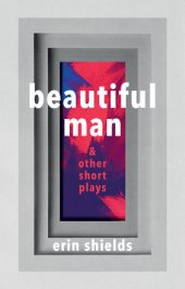 book Beautiful Man & Other Short Plays