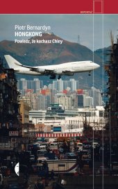 book Hongkong  Powiedz, że kochasz Chiny