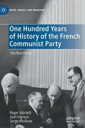 book One Hundred Years of History of the French Communist Party: The Red Party