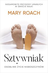 book Sztywniak. Osobliwe życie nieboszczyków