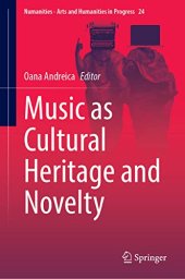 book Music as Cultural Heritage and Novelty