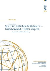 book Streit im östlichen Mittelmeer – Griechenland, Türkei, Zypern : Eine seevölkerrechtliche Einordnung