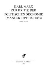 book MEGA² II.03.3 - Karl Marx - Zur Kritik der politischen Ökonomie (Manuskript 1861–1863). Teil 3