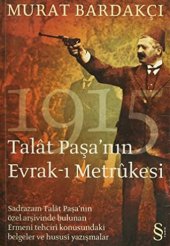 book Talât Paşa'nın Evrak-ı Metrukesi