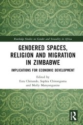 book Gendered Spaces Religion and Migration in Zimbabwe: Implications for Economic Development