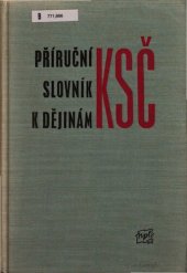 book Příruční slovník k dějinám KSČ