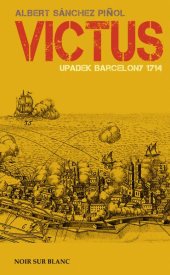 book Victus. Upadek Barcelony 1714