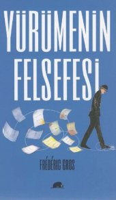 book Yürümenin Felsefesi